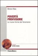 Povertà provvisorie. Le nuove forme del fenomeno