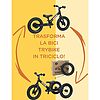 Kit Terza Ruota - Classic - Trasforma la Bici Trybike in Triciclo!