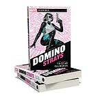 Marvel Heroines - Domino: Strays Libro