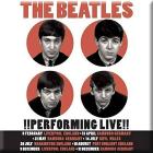 Beatles (The): 1962 Performing Live (Magnete)