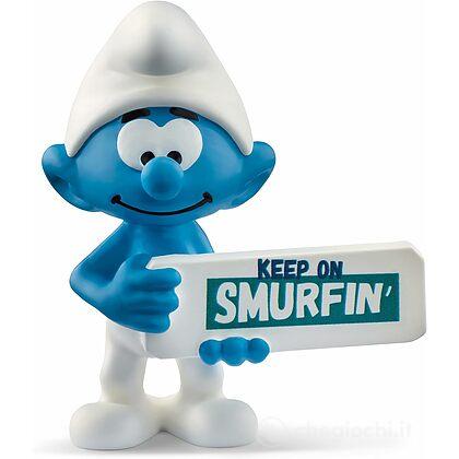Puffo con cartello Keep on Smurfin' (20843)