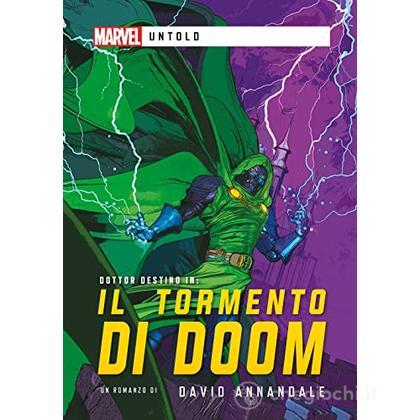 Untold - Dr. Doom: Il Tormento di Doom Libro