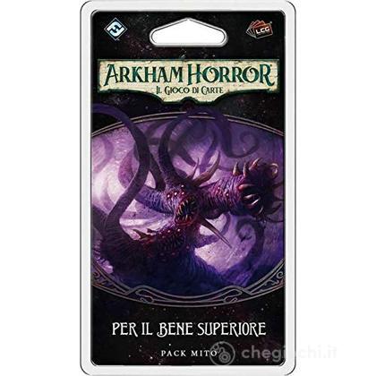 Arkham Horror LCG - Per il Bene Superiore Espansione