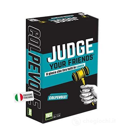 Judge Your FriendsO ('00925)